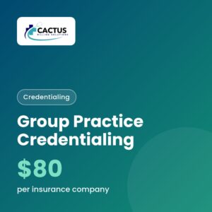 Group Practice Credentialing (per insurance company)
